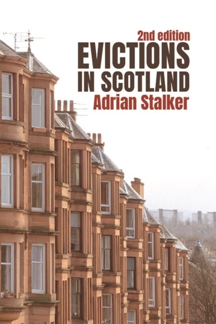 Evictions in Scotland (Paperback, 2nd ed.)