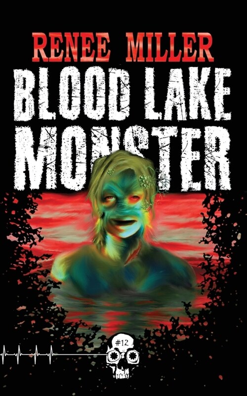 Blood Lake Monster (Paperback)