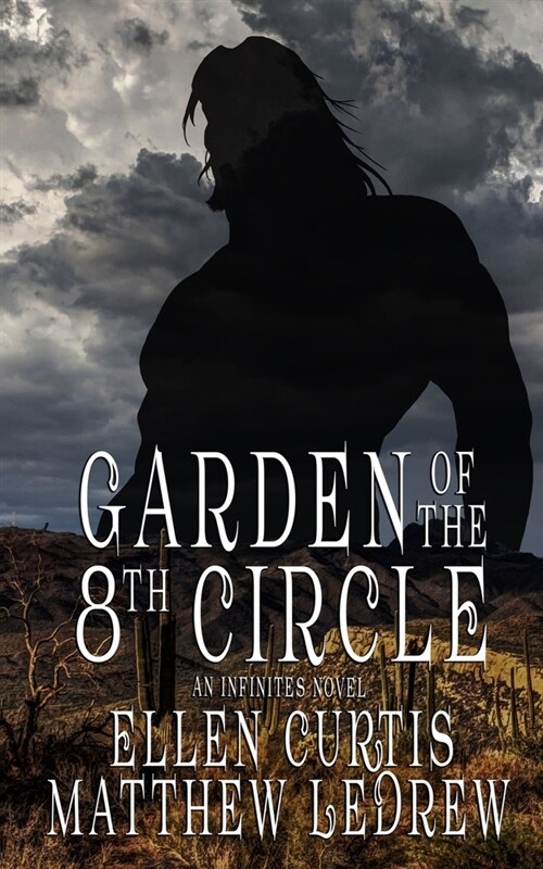 Garden of the Eighth Circle (Paperback)