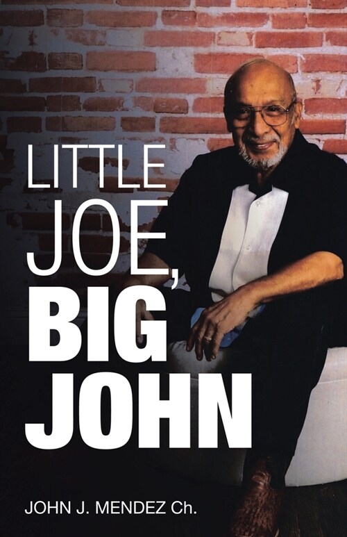 Little Joe, Big John (Paperback)