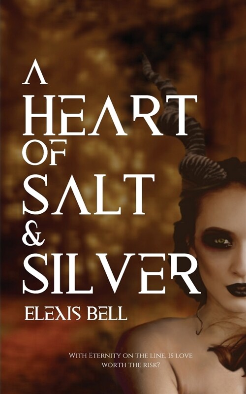 A Heart of Salt & Silver (Paperback)