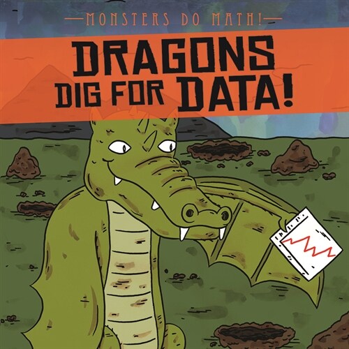 Dragons Dig for Data! (Paperback)