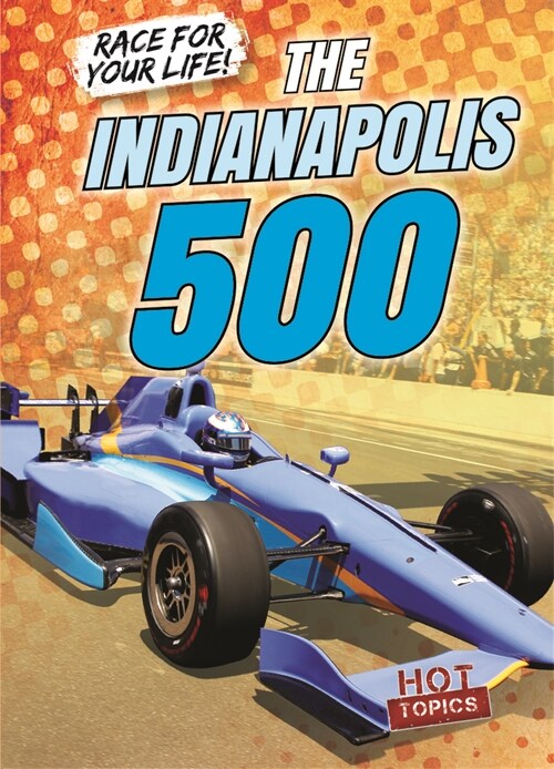 The Indianapolis 500 (Paperback)
