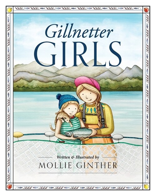 Gillnetter Girls (Paperback)