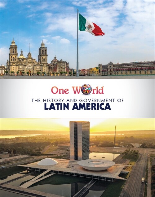 The History and Government of Latin America (Library Binding)