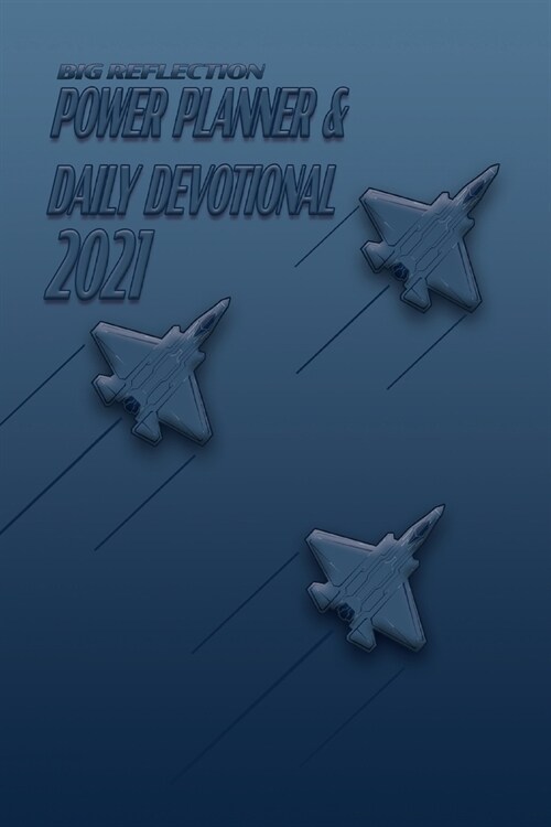 2021 Big Reflection Power Planner & Daily Devotional for Men (Paperback)