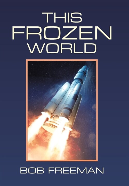 This Frozen World (Hardcover)