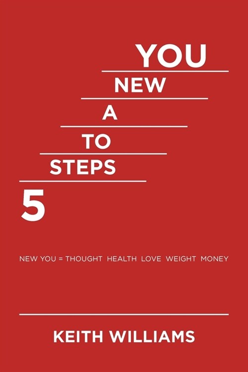 5 Steps to a New You (Paperback)