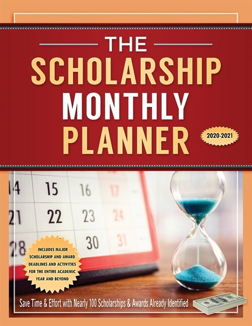 The Scholarship Monthly Planner 2020-2021 (Paperback)