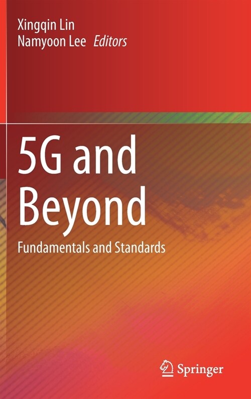 5g and Beyond: Fundamentals and Standards (Hardcover)