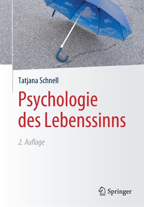 Psychologie des Lebenssinns (Paperback, 2, 2., Uberarb. U.)