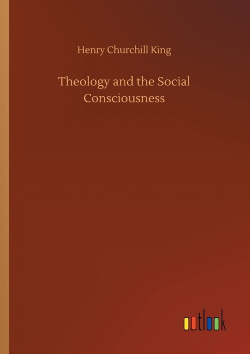 Theology and the Social Consciousness (Paperback)