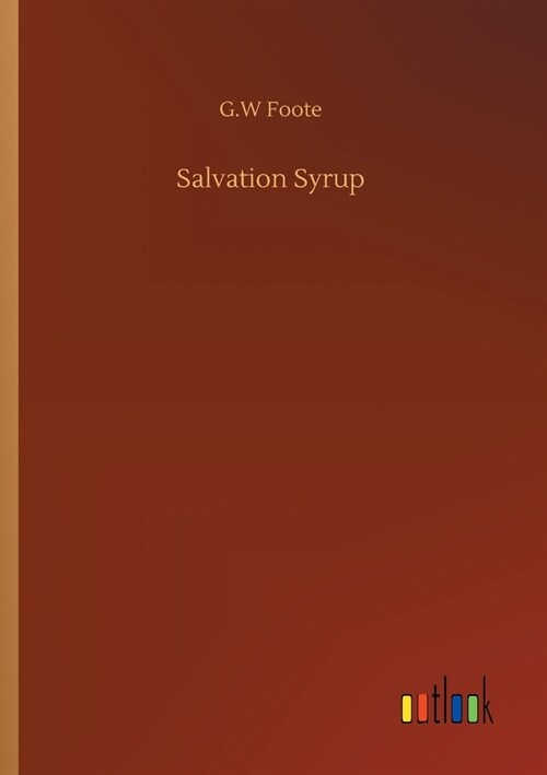 Salvation Syrup (Paperback)