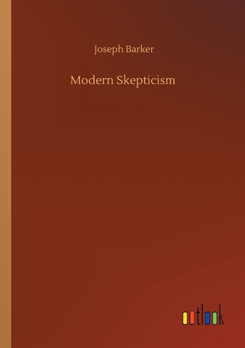 Modern Skepticism (Paperback)