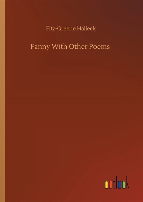 Fanny With Other Poems (Paperback)