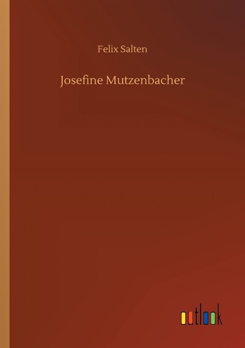 Josefine Mutzenbacher (Paperback)