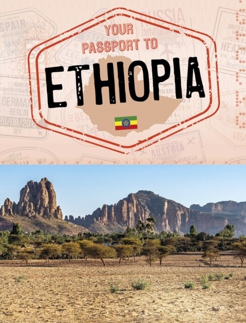 Your Passport to Ethiopia (Hardcover)