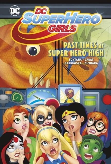 Past Times at Super Hero High (Hardcover)
