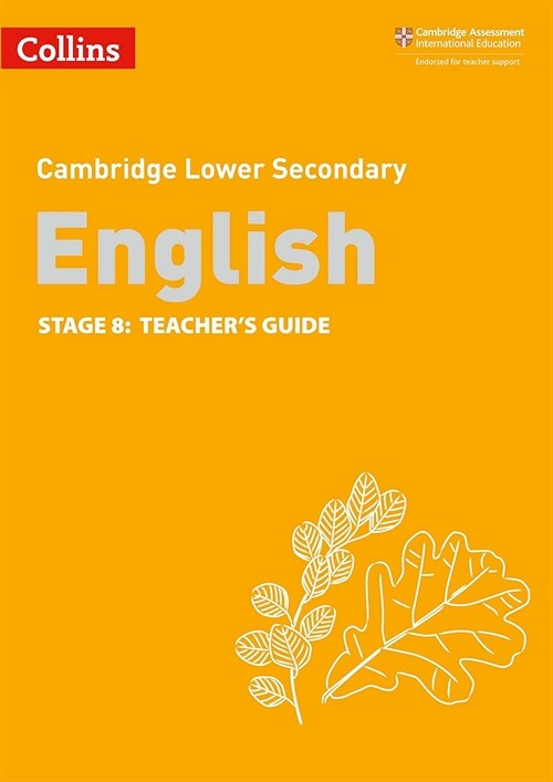 Lower Secondary English Teachers Guide: Stage 8 (Paperback, 2 Revised edition)
