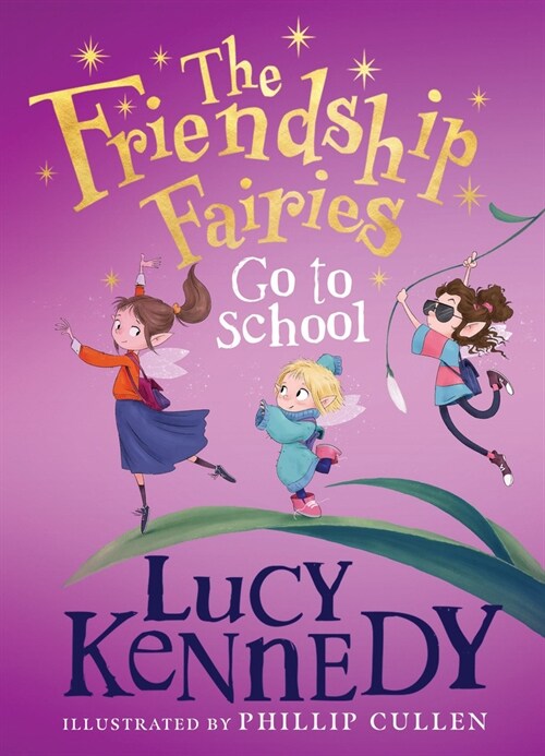 The Friendship Fairies Go to School (Hardcover)