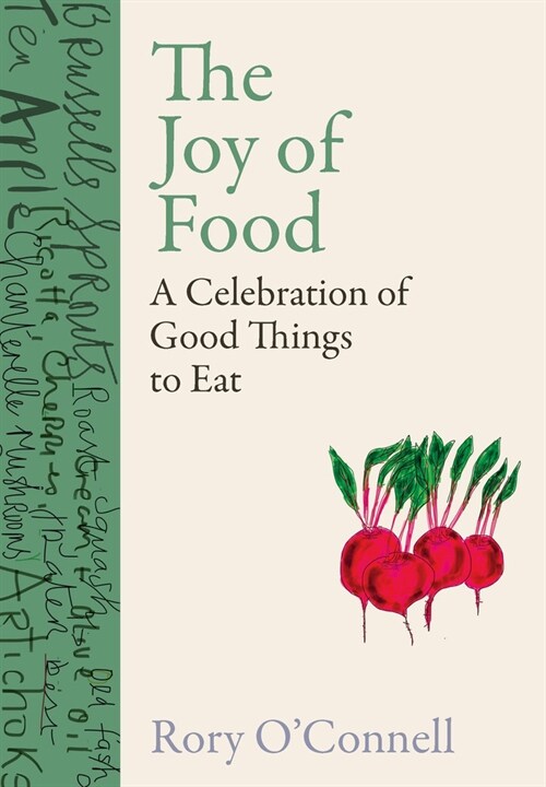 [중고] The Joy of Food: A Celebration of Good Things to Eat (Hardcover)