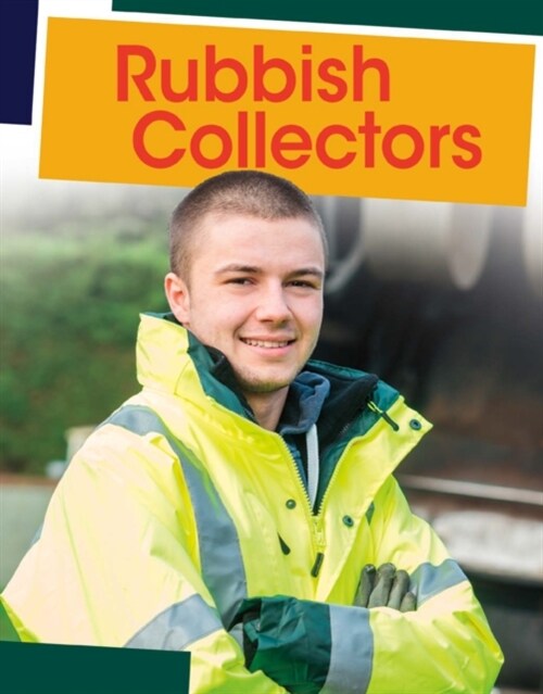 Rubbish Collectors (Hardcover)