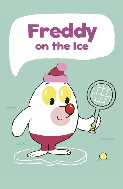 Freddy on the Ice (Paperback)