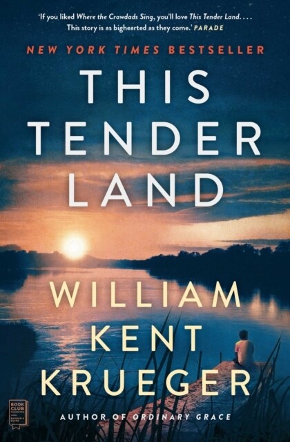 This Tender Land : A Novel (Paperback, UK Edition)