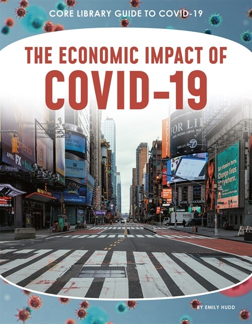 The Economic Impact of COVID-19 (Paperback)