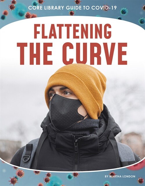 Flattening the Curve (Paperback)