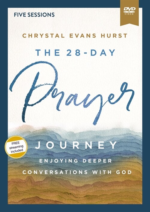 The 28-Day Prayer Journey Video Study : Enjoying Deeper Conversations with God (DVD video)