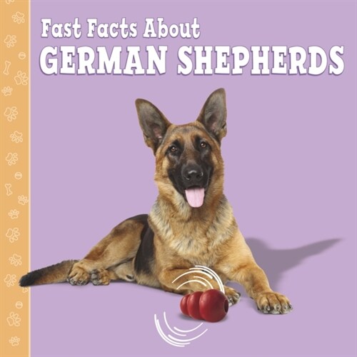 Fast Facts About German Shepherds (Hardcover)