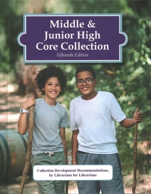 Middle & Junior High Core Collection, 15th Edition (2022): 0 (Hardcover)