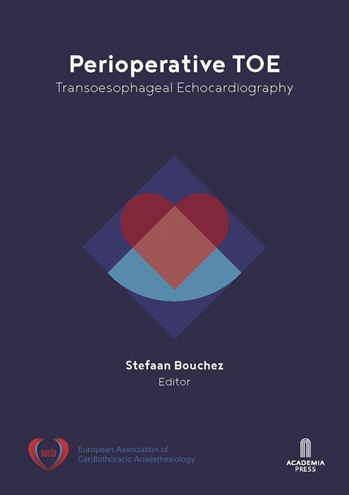 Perioperative TOE: Transoesophageal Echocardiography (Paperback)