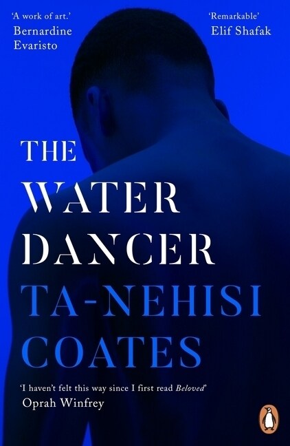 The Water Dancer : The New York Times Bestseller (Paperback)