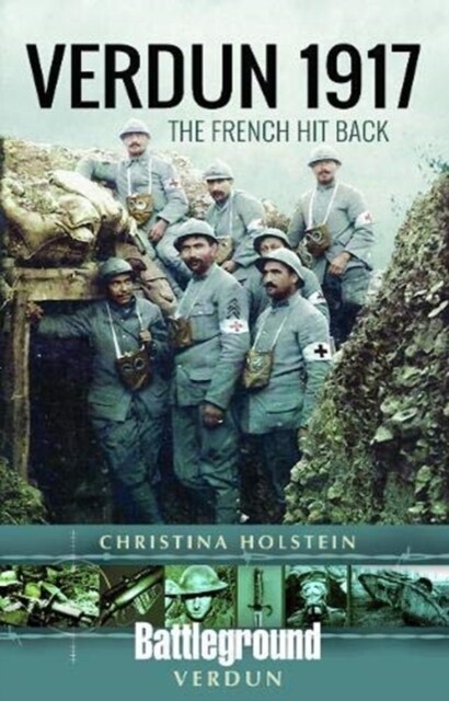 Verdun 1917 : The French Hit Back (Paperback)