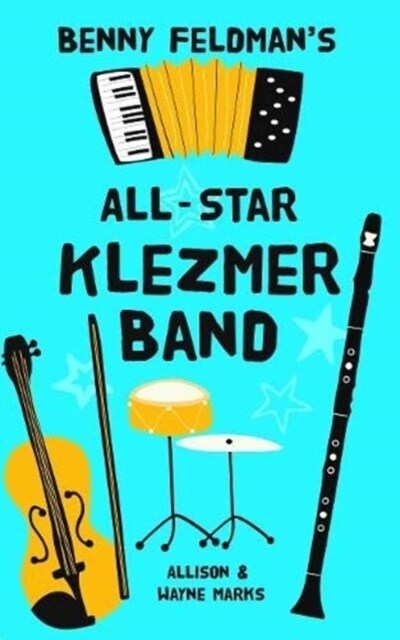 Benny Feldmans All Star Klezmer Band (Paperback)