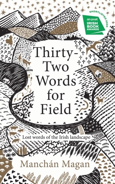 THIRTYTWO WORDS FOR FIELD (Hardcover)