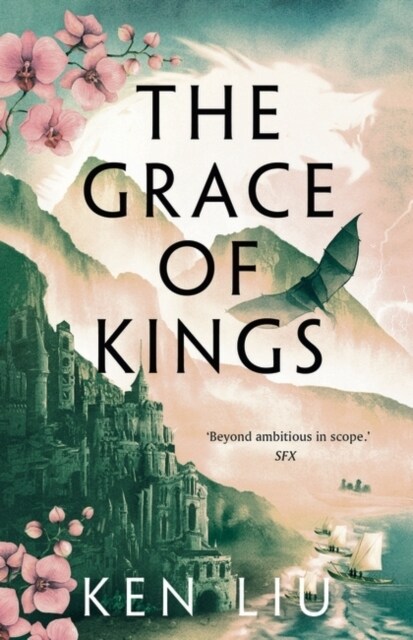 The Grace of Kings (Paperback, Reissue)