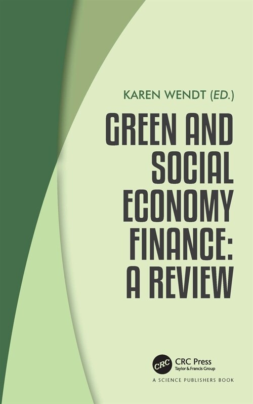 Green and Social Economy Finance : A Review (Hardcover)