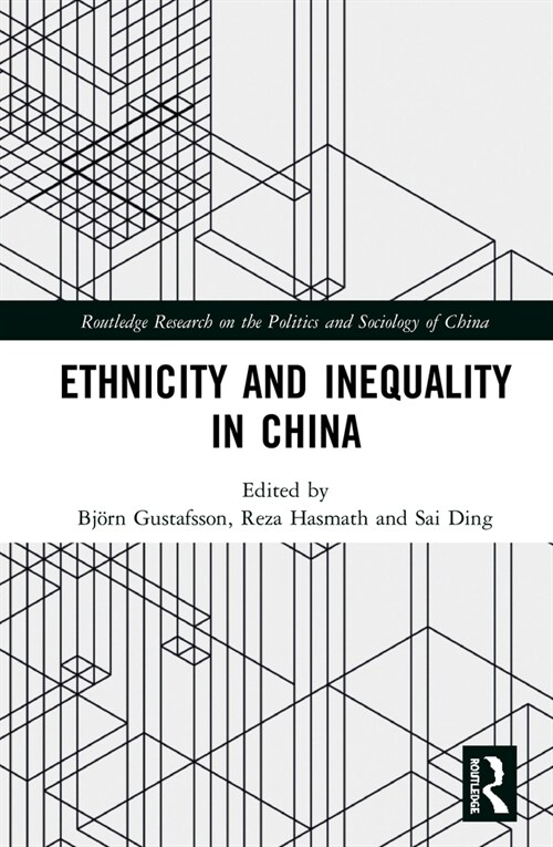 Ethnicity and Inequality in China (Hardcover, 1)