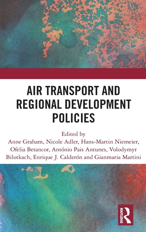 Air Transport and Regional Development Policies (Hardcover, 1)