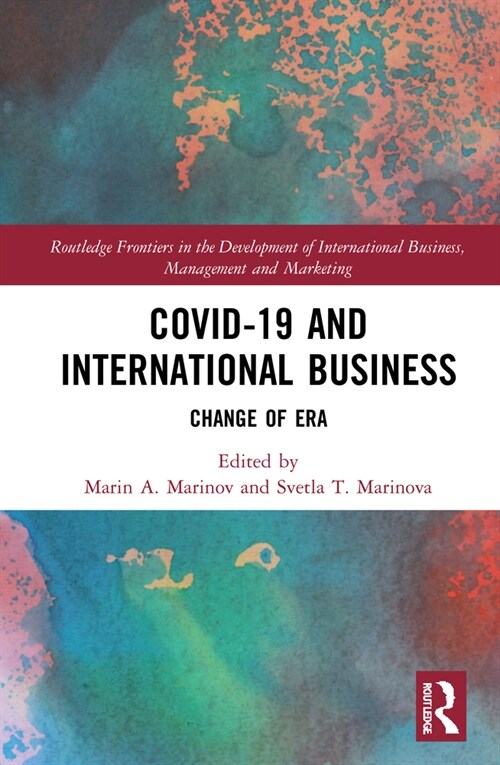 Covid-19 and International Business : Change of Era (Hardcover)