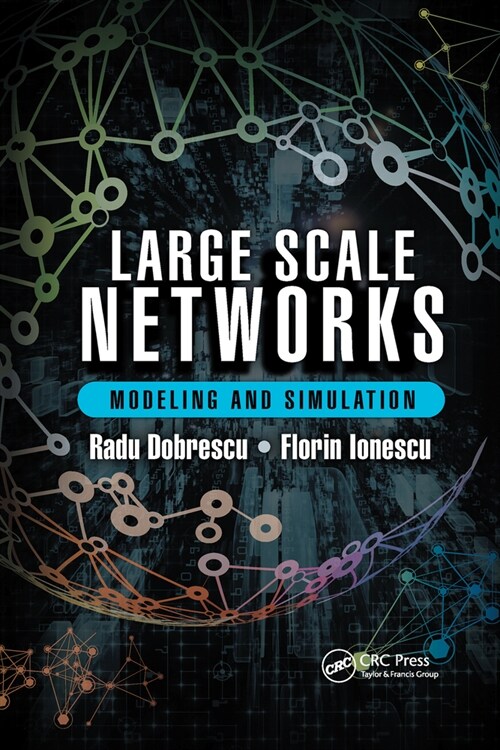 Large Scale Networks : Modeling and Simulation (Paperback)