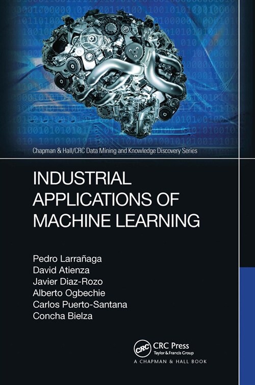 Industrial Applications of Machine Learning (Paperback, 1)