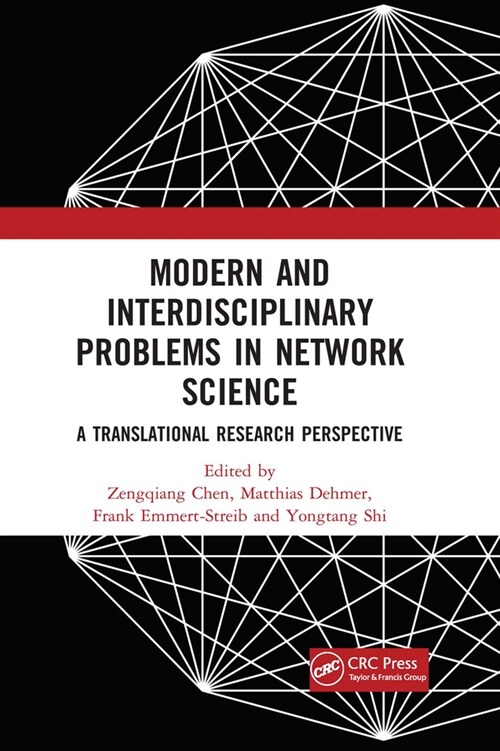 Modern and Interdisciplinary Problems in Network Science : A Translational Research Perspective (Paperback)