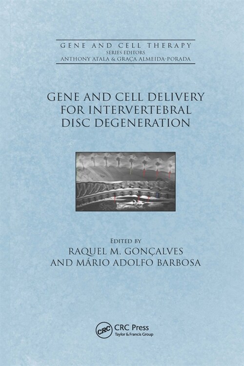 Gene and Cell Delivery for Intervertebral Disc Degeneration (Paperback, 1)
