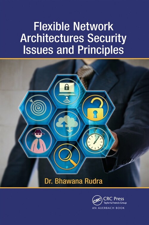 Flexible Network Architectures Security : Principles and Issues (Paperback)