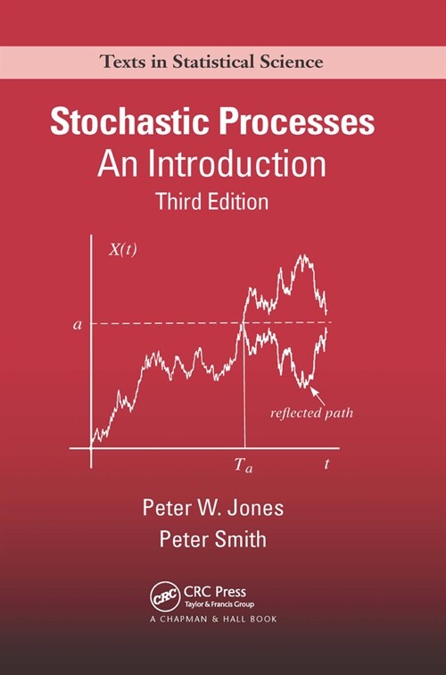 Stochastic Processes : An Introduction, Third Edition (Paperback, 3 ed)