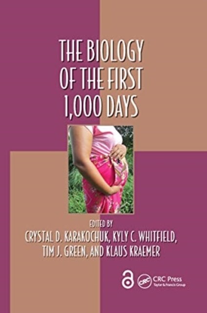 The Biology of the First 1,000 Days (Paperback, 1)